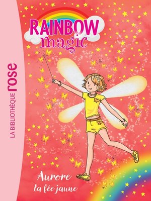 cover image of Rainbow Magic 03--Aurore, la fée jaune